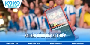 Soi Kèo Bóng Đá Trực Tiếp - Chiến Thuật Cần Phải Nắm Vững